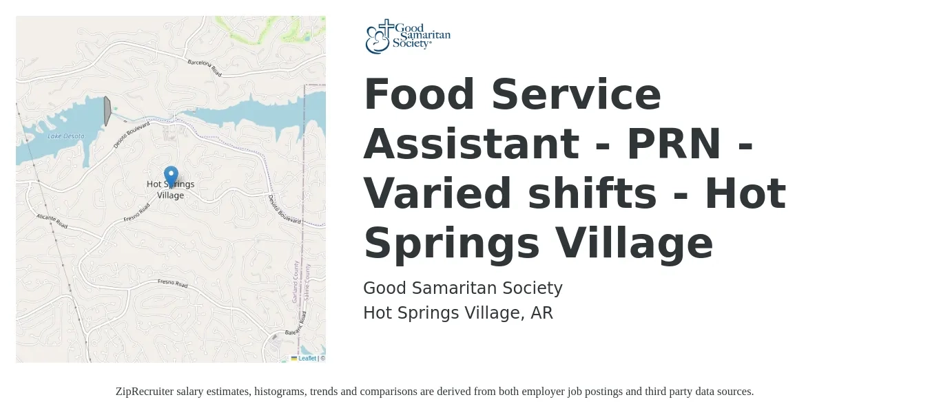 Good Samaritan Society job posting for a Food Service Assistant - PRN - Varied shifts - Hot Springs Village in Hot Springs Village, AR with a salary of $12 to $15 Hourly with a map of Hot Springs Village location.