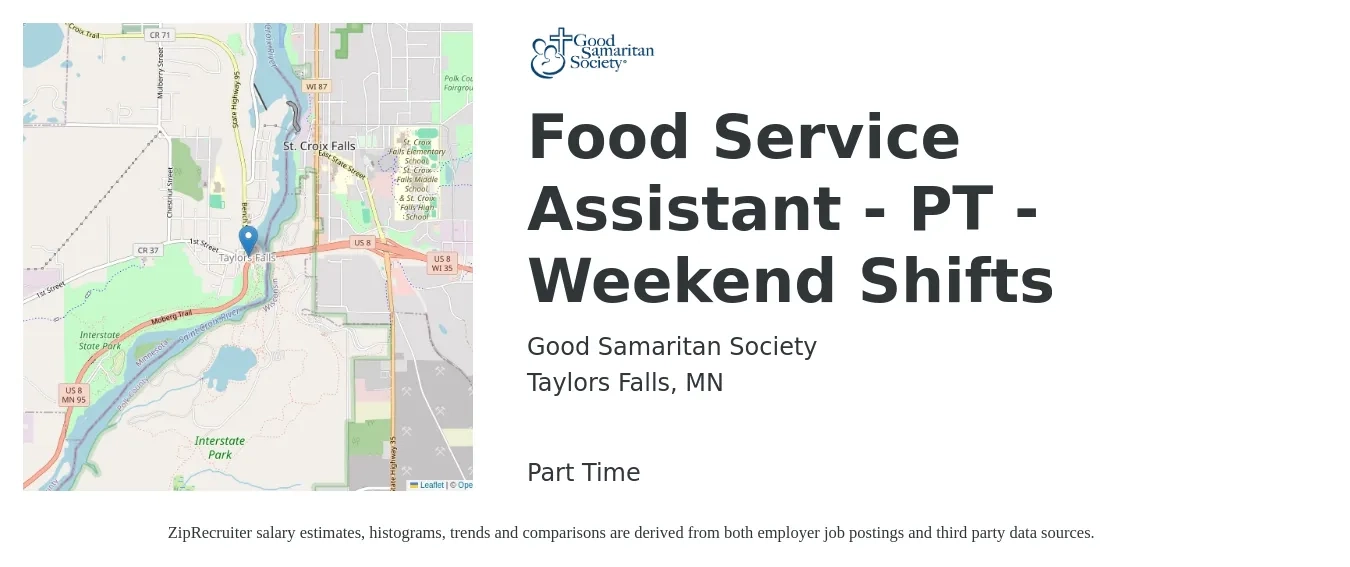 Good Samaritan Society job posting for a Food Service Assistant - PT - Weekend Shifts in Taylors Falls, MN with a salary of $16 to $20 Hourly with a map of Taylors Falls location.