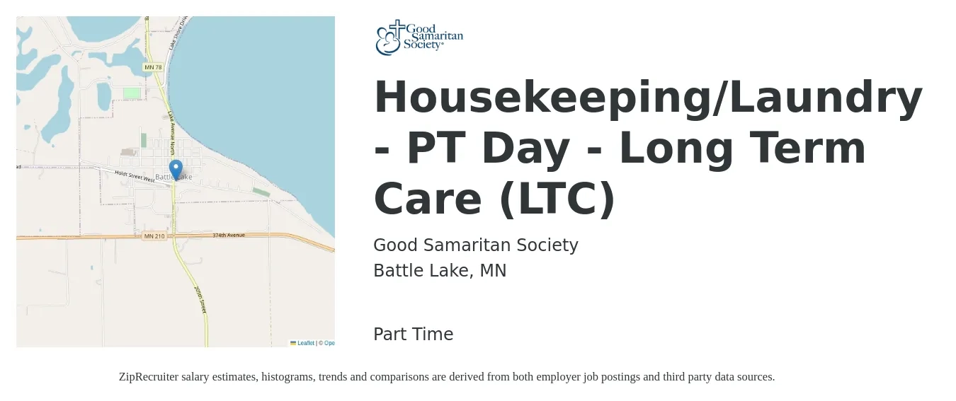 Good Samaritan Society job posting for a Housekeeping/Laundry - PT Day - Long Term Care (LTC) in Battle Lake, MN with a salary of $14 to $17 Hourly with a map of Battle Lake location.