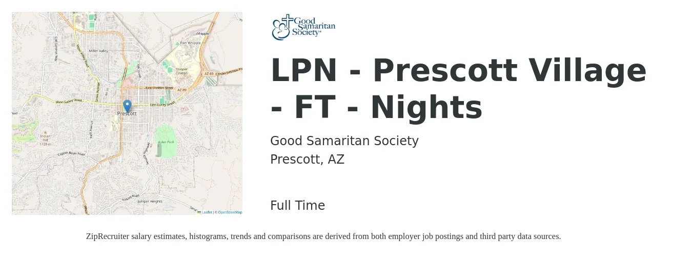 Good Samaritan Society job posting for a LPN - Prescott Village - FT - Nights in Prescott, AZ with a salary of $25 to $34 Hourly with a map of Prescott location.