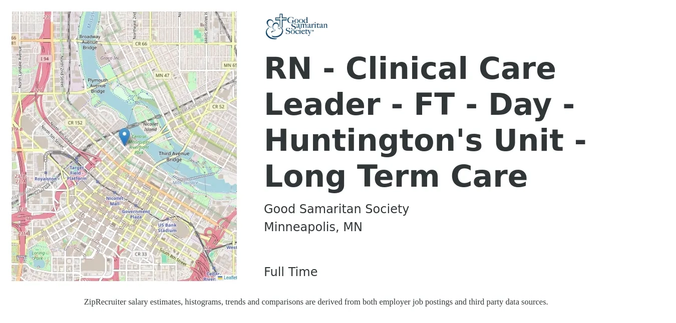 Good Samaritan Society job posting for a RN - Clinical Care Leader - FT - Day - Huntington's Unit - Long Term Care in Minneapolis, MN with a salary of $42 to $55 Hourly with a map of Minneapolis location.