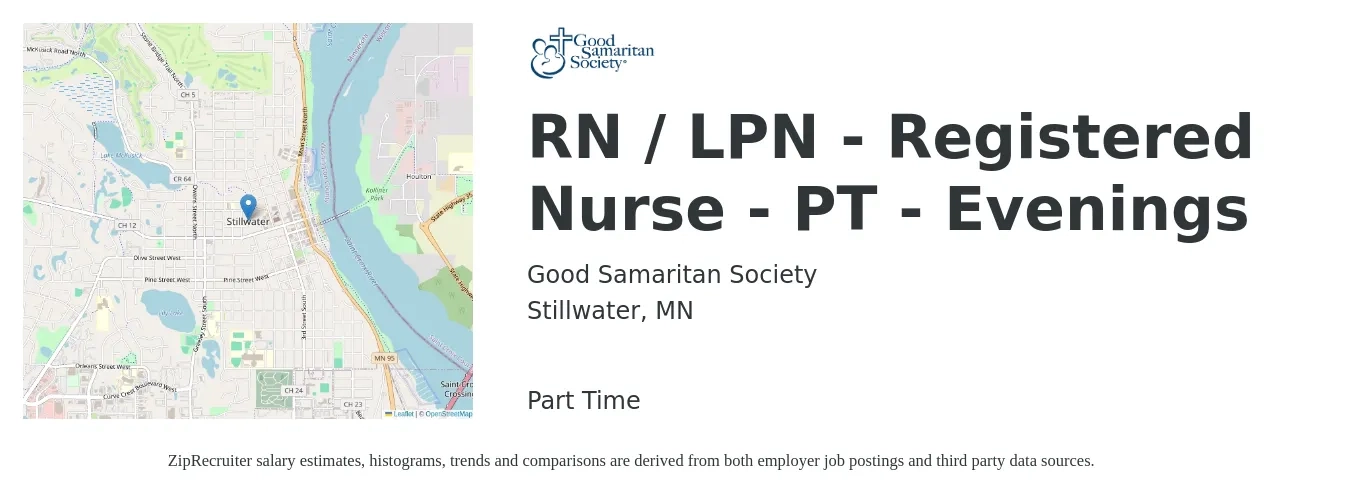 Good Samaritan Society job posting for a RN / LPN - Registered Nurse - PT - Evenings in Stillwater, MN with a salary of $10,000 Monthly with a map of Stillwater location.
