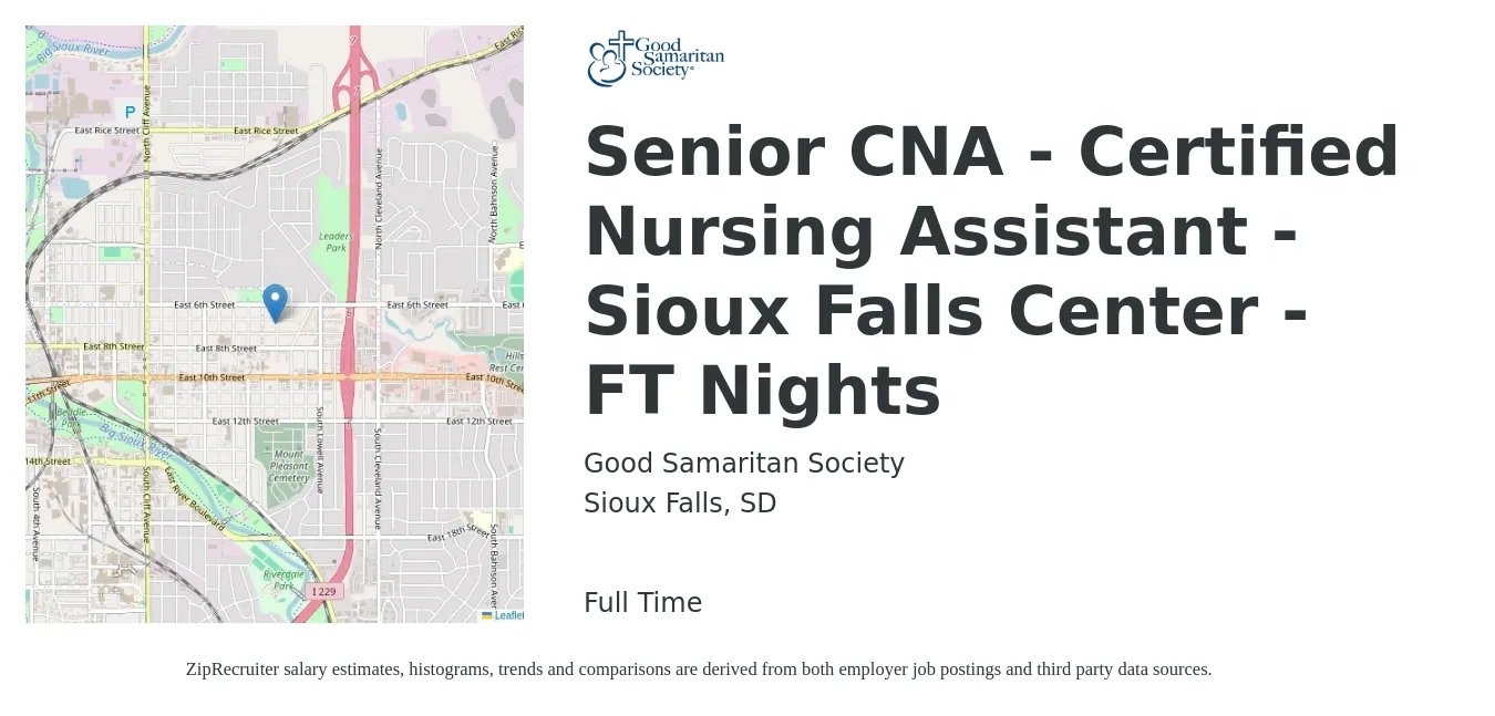 Good Samaritan Society job posting for a Senior CNA - Certified Nursing Assistant - Sioux Falls Center - FT Nights in Sioux Falls, SD with a salary of $16 to $23 Hourly with a map of Sioux Falls location.