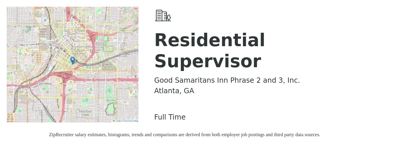 Good Samaritans Inn Phrase 2 and 3, Inc. job posting for a Residential Supervisor in Atlanta, GA with a salary of $362 Weekly with a map of Atlanta location.