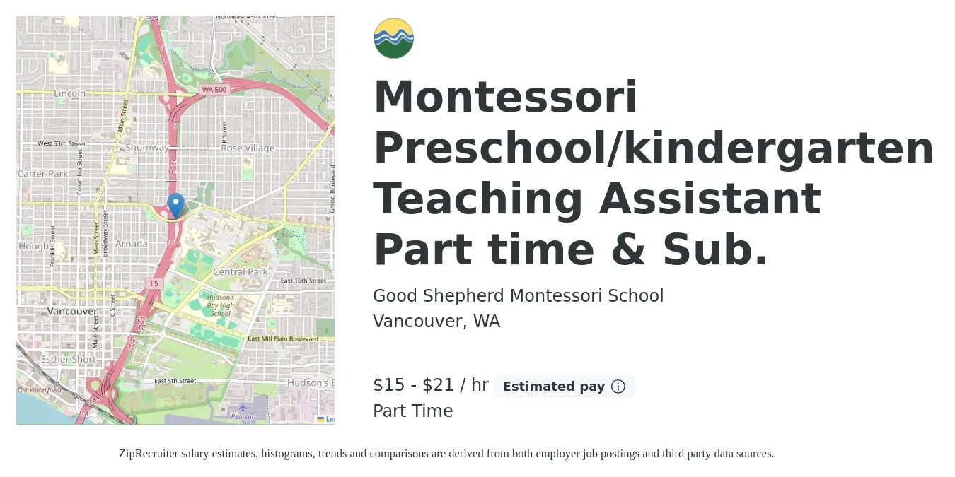 Good Shepherd Montessori School job posting for a Montessori Preschool/kindergarten Teaching Assistant Part time & Sub. in Vancouver, WA with a salary of $16 to $22 Hourly with a map of Vancouver location.
