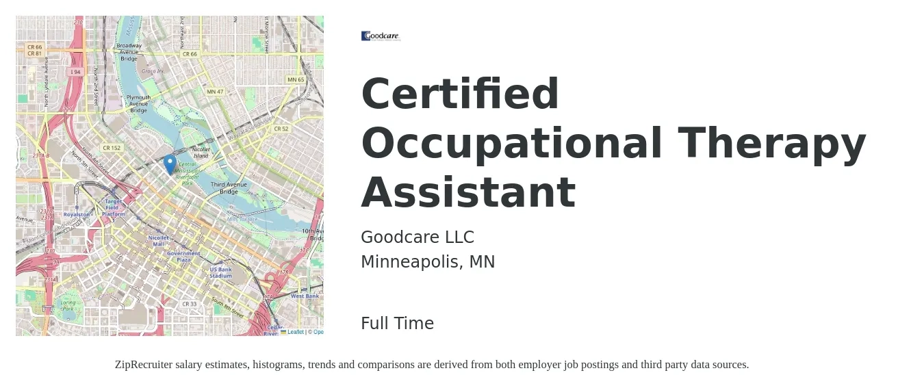Goodcare LLC job posting for a Certified Occupational Therapy Assistant in Minneapolis, MN with a salary of $30 to $40 Hourly with a map of Minneapolis location.
