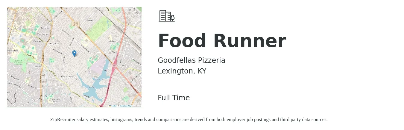 Goodfellas Pizzeria job posting for a Food Runner in Lexington, KY with a salary of $10 to $15 Hourly with a map of Lexington location.
