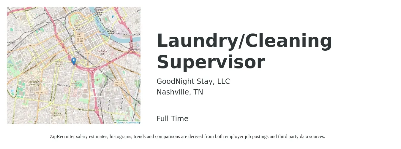 GoodNight Stay, LLC job posting for a Laundry/Cleaning Supervisor in Nashville, TN with a salary of $18 to $26 Hourly with a map of Nashville location.
