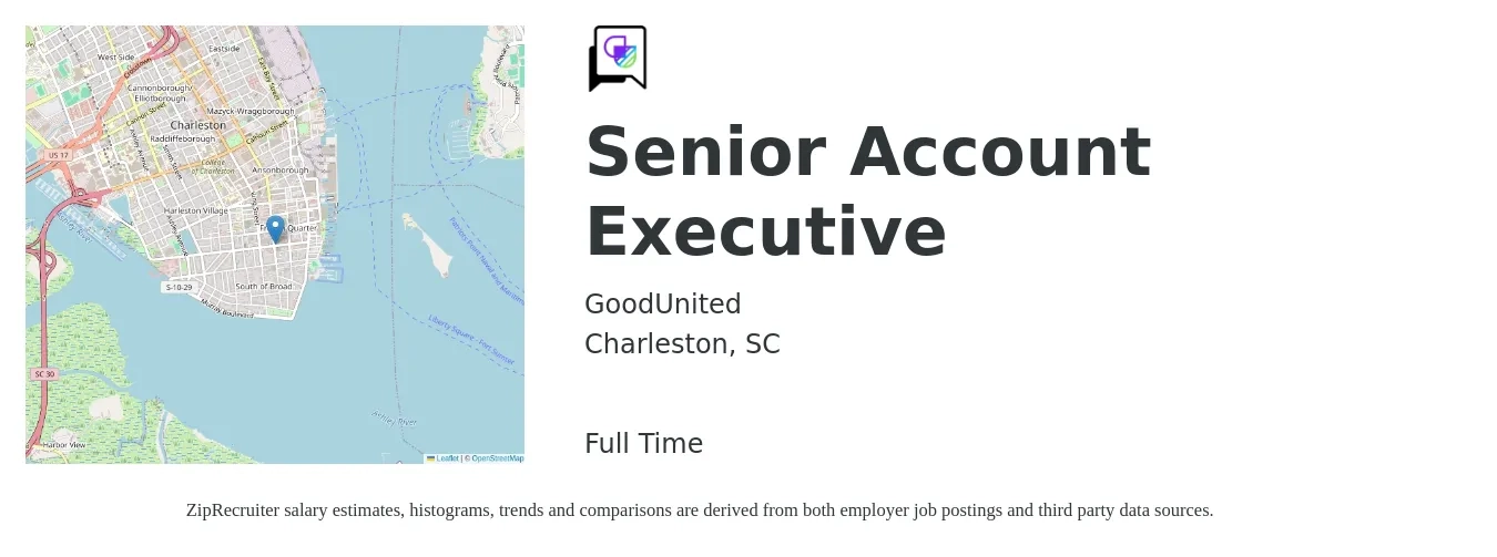 GoodUnited job posting for a Senior Account Executive in Charleston, SC with a salary of $72,100 to $110,400 Yearly with a map of Charleston location.