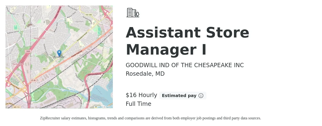 GOODWILL IND OF THE CHESAPEAKE INC job posting for a Assistant Store Manager I in Rosedale, MD with a salary of $18 Hourly with a map of Rosedale location.