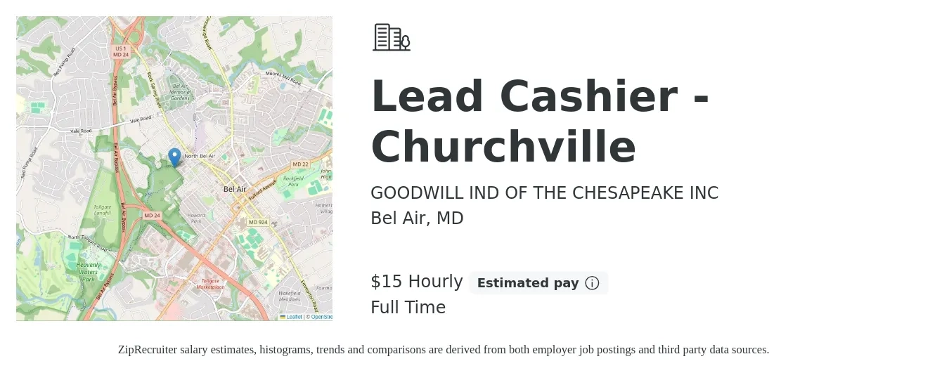 GOODWILL IND OF THE CHESAPEAKE INC job posting for a Lead Cashier - Churchville in Bel Air, MD with a salary of $16 Hourly with a map of Bel Air location.