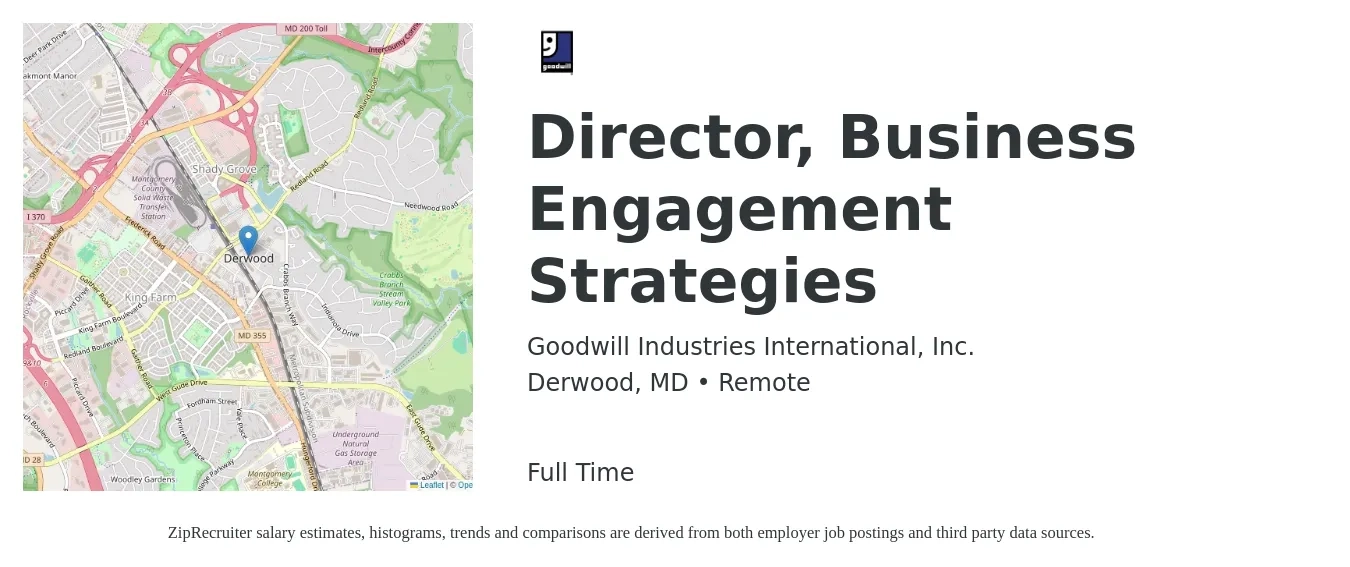 Goodwill Industries International, Inc. job posting for a Director, Business Engagement Strategies in Derwood, MD with a salary of $62,900 to $115,300 Yearly with a map of Derwood location.