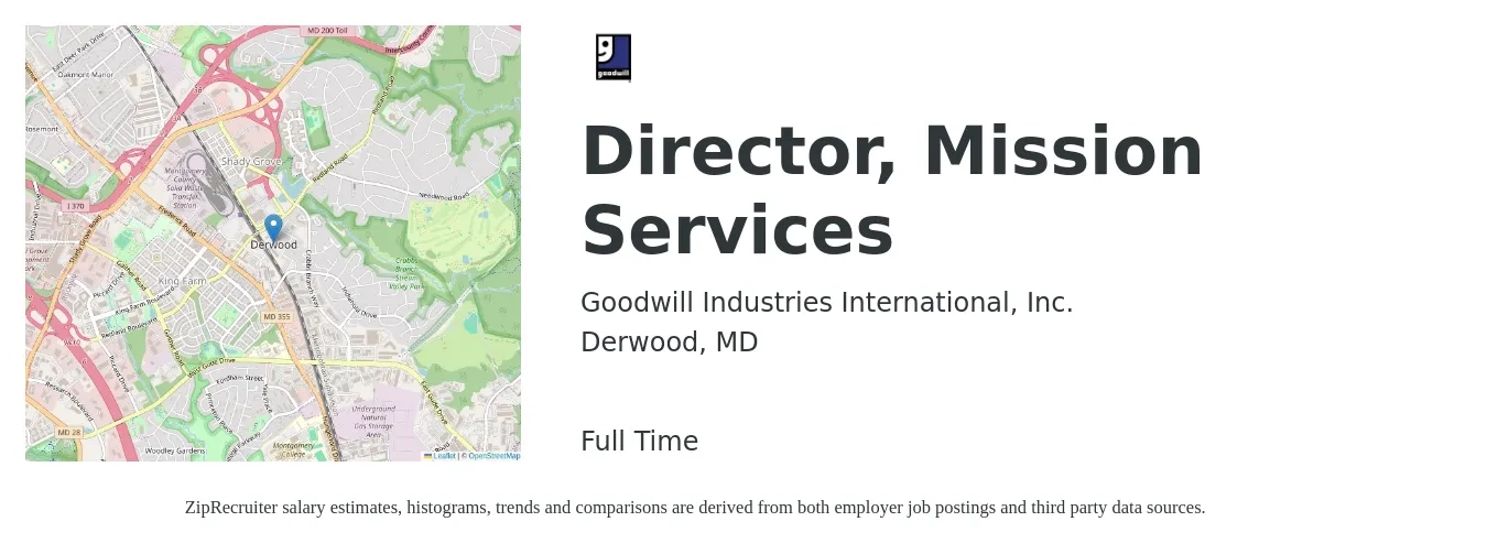 Goodwill Industries International, Inc. job posting for a Director, Mission Services in Derwood, MD with a salary of $62,900 to $115,300 Yearly with a map of Derwood location.