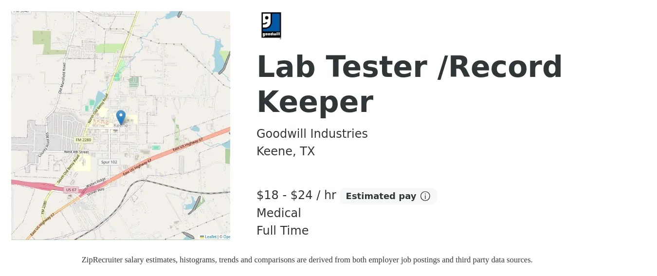 Goodwill Industries job posting for a Lab Tester /Record Keeper in Keene, TX with a salary of $19 to $25 Hourly and benefits including medical with a map of Keene location.
