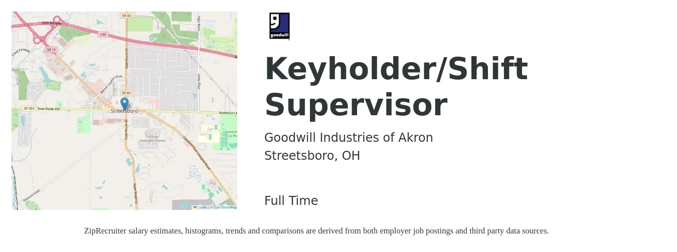Goodwill Industries of Akron job posting for a Keyholder/Shift Supervisor in Streetsboro, OH with a salary of $13 to $16 Hourly with a map of Streetsboro location.