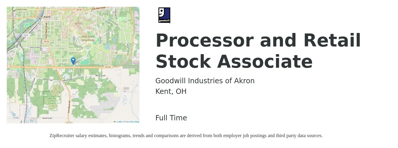 Goodwill Industries of Akron job posting for a Processor and Retail Stock Associate in Kent, OH with a salary of $14 to $16 Hourly with a map of Kent location.