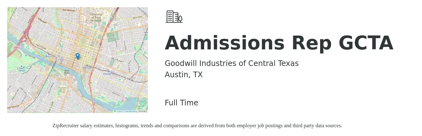 Goodwill Industries of Central Texas job posting for a Admissions Rep GCTA in Austin, TX with a salary of $20 to $25 Hourly with a map of Austin location.
