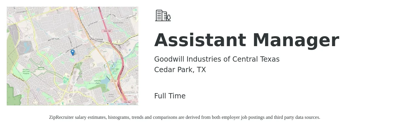 Goodwill Industries of Central Texas job posting for a Assistant Manager in Cedar Park, TX with a salary of $15 to $21 Hourly with a map of Cedar Park location.