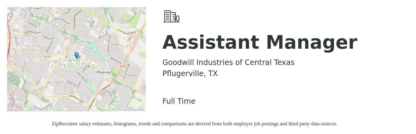 Goodwill Industries of Central Texas job posting for a Assistant Manager in Pflugerville, TX with a salary of $15 to $21 Hourly with a map of Pflugerville location.