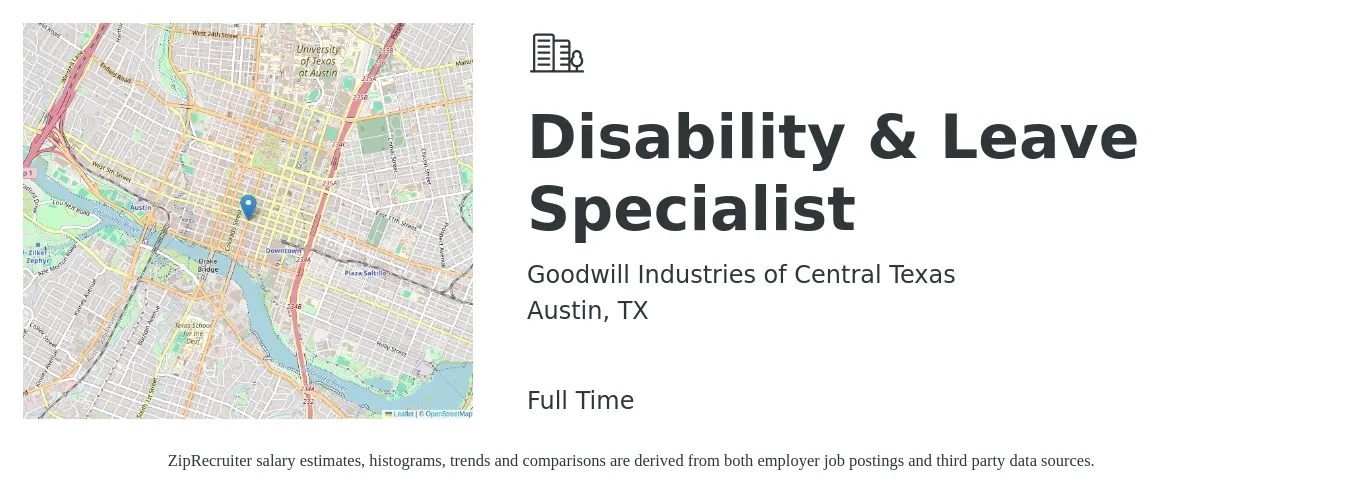 Goodwill Industries of Central Texas job posting for a Disability & Leave Specialist in Austin, TX with a salary of $20 to $30 Hourly with a map of Austin location.