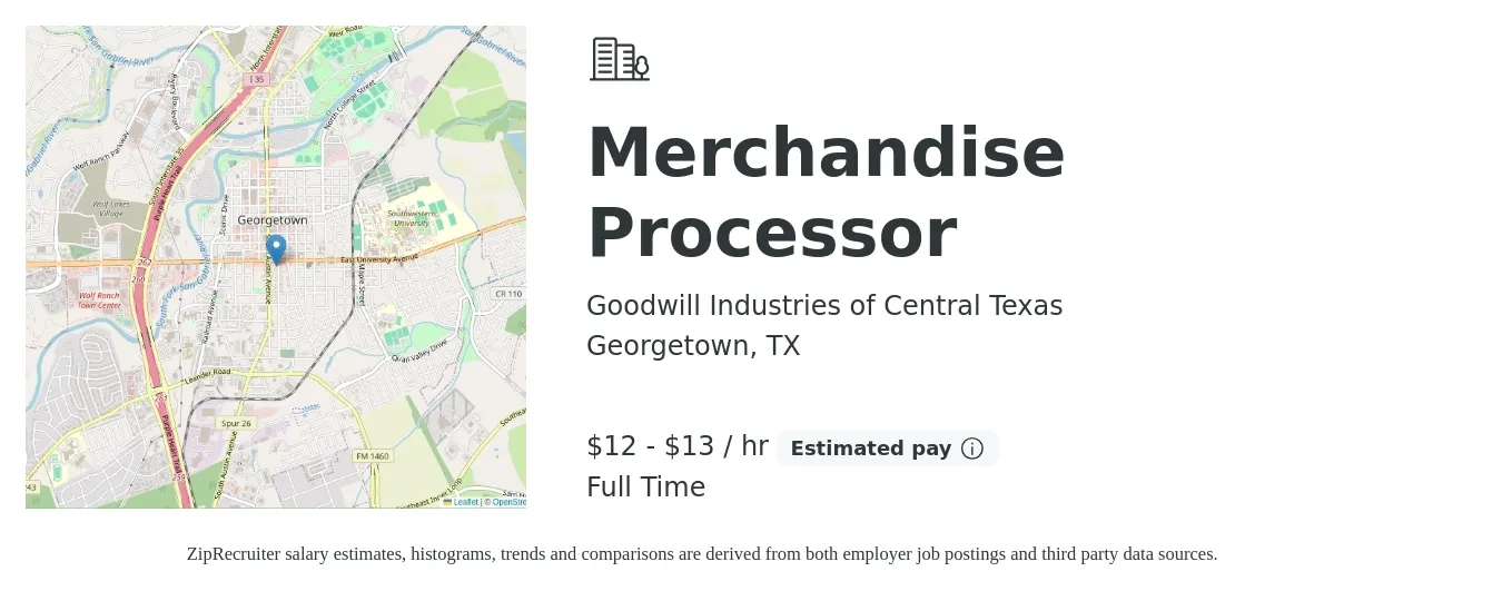 Goodwill Industries of Central Texas job posting for a Merchandise Processor in Georgetown, TX with a salary of $13 to $14 Hourly with a map of Georgetown location.