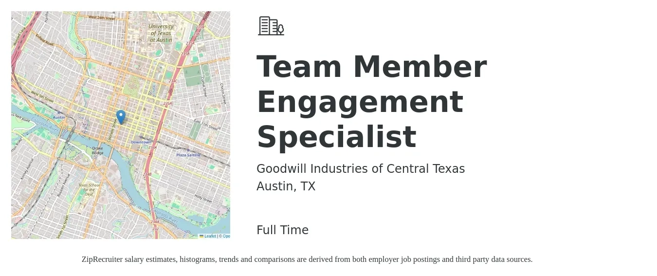 Goodwill Industries of Central Texas job posting for a Team Member Engagement Specialist in Austin, TX with a salary of $37,200 to $42,600 Yearly with a map of Austin location.