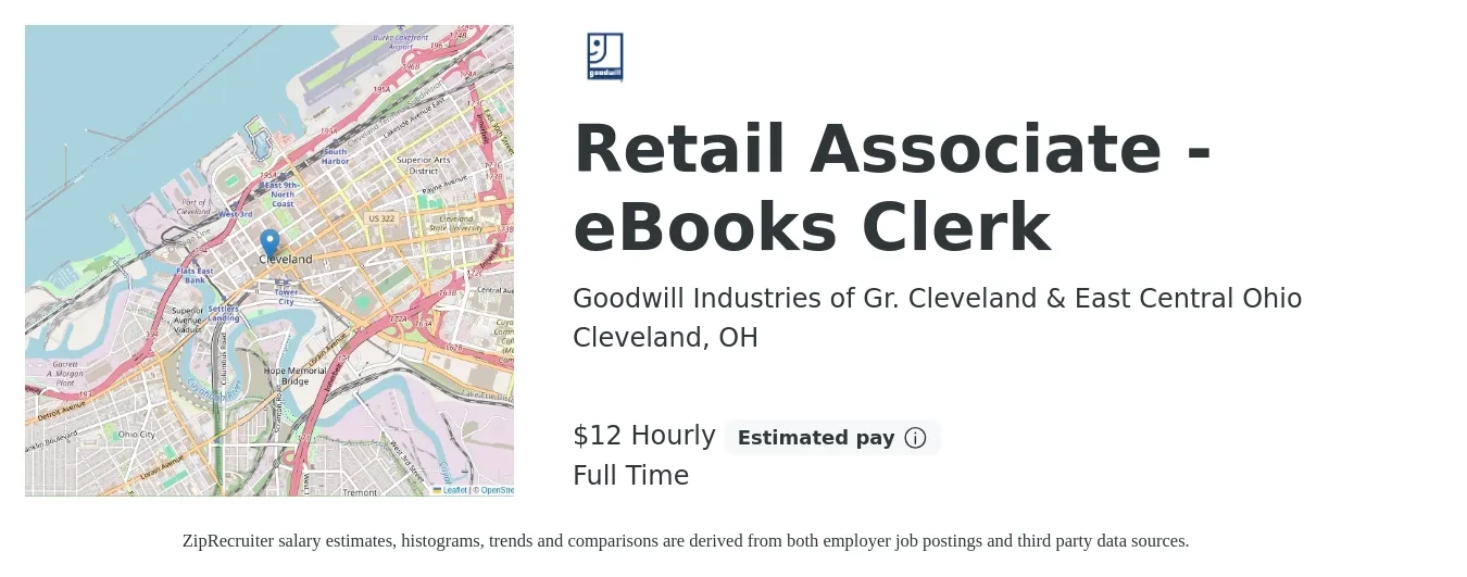 Goodwill Industries of Gr. Cleveland & East Central Ohio job posting for a Retail Associate - eBooks Clerk in Cleveland, OH with a salary of $13 Hourly with a map of Cleveland location.