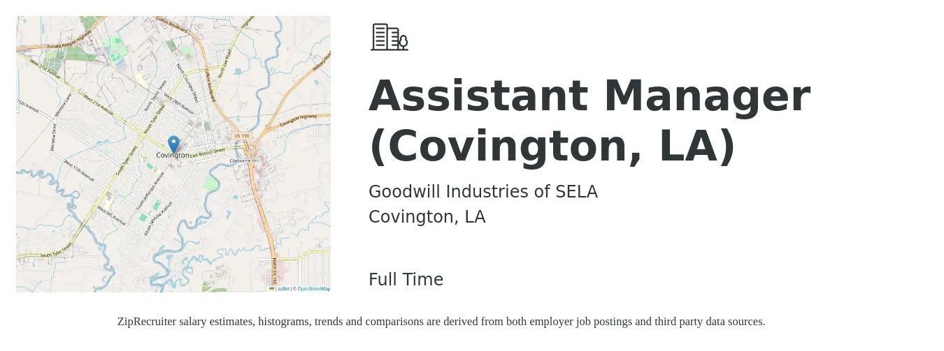 Goodwill Industries of SELA job posting for a Assistant Manager (Covington, LA) in Covington, LA with a salary of $14 to $19 Hourly with a map of Covington location.