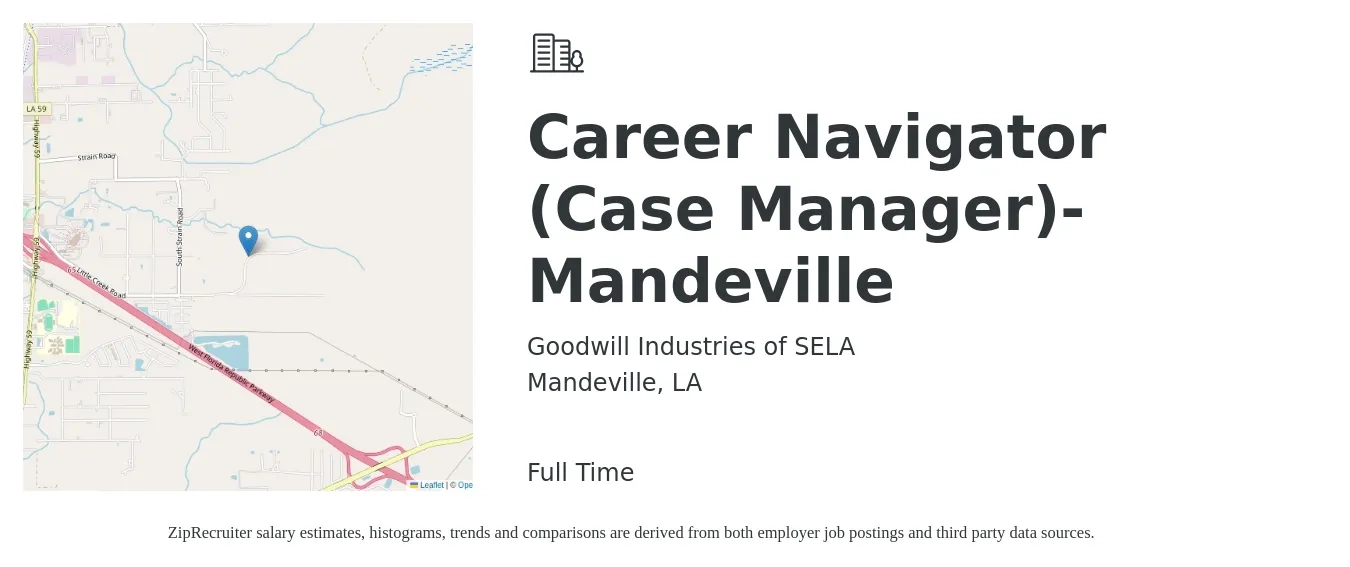 Goodwill Industries of SELA job posting for a Career Navigator (Case Manager)-Mandeville in Mandeville, LA with a salary of $16 to $20 Hourly with a map of Mandeville location.