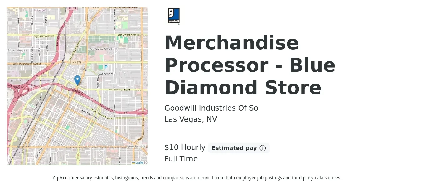 Goodwill Industries Of So job posting for a Merchandise Processor - Blue Diamond Store in Las Vegas, NV with a salary of $11 Hourly with a map of Las Vegas location.