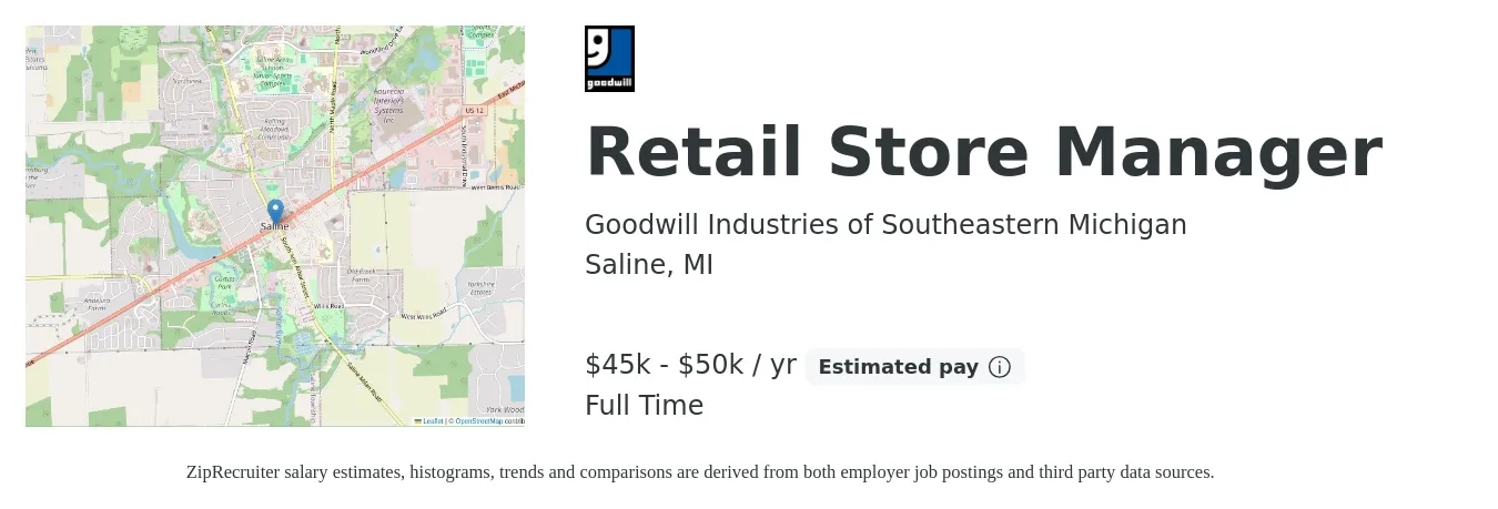 Goodwill Industries of Southeastern Michigan job posting for a Retail Store Manager in Saline, MI with a salary of $45,000 to $50,000 Yearly with a map of Saline location.
