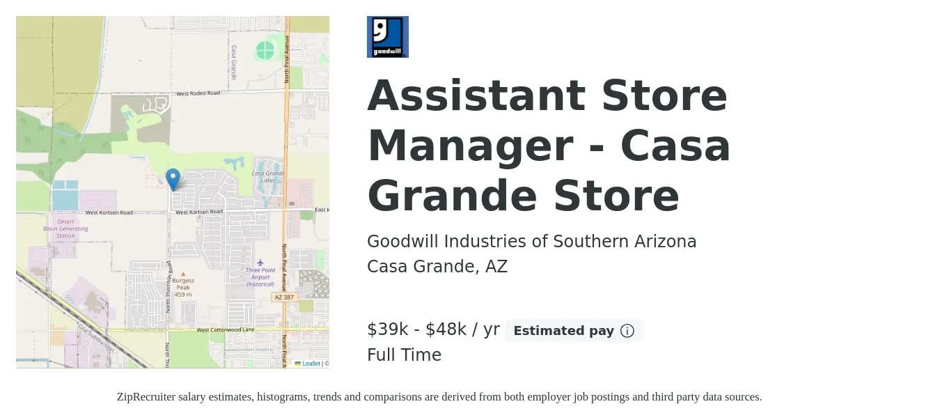 Goodwill Industries of Southern Arizona job posting for a Assistant Store Manager - Casa Grande Store in Casa Grande, AZ with a salary of $39,000 to $48,000 Yearly with a map of Casa Grande location.