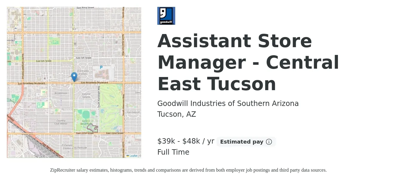 Goodwill Industries of Southern Arizona job posting for a Assistant Store Manager - Central East Tucson in Tucson, AZ with a salary of $39,000 to $48,000 Yearly with a map of Tucson location.