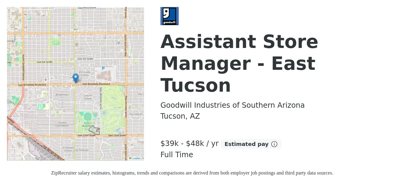 Goodwill Industries of Southern Arizona job posting for a Assistant Store Manager - East Tucson in Tucson, AZ with a salary of $39,000 to $48,000 Yearly with a map of Tucson location.