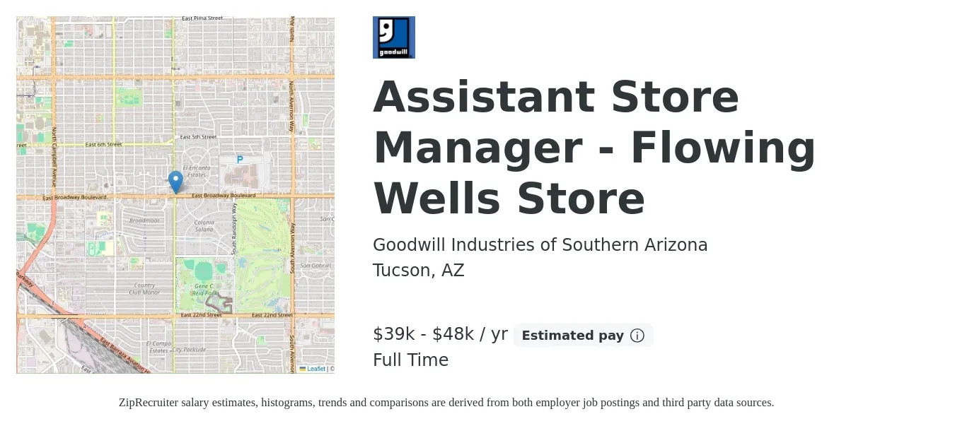 Goodwill Industries of Southern Arizona job posting for a Assistant Store Manager - Flowing Wells Store in Tucson, AZ with a salary of $39,000 to $48,000 Yearly with a map of Tucson location.
