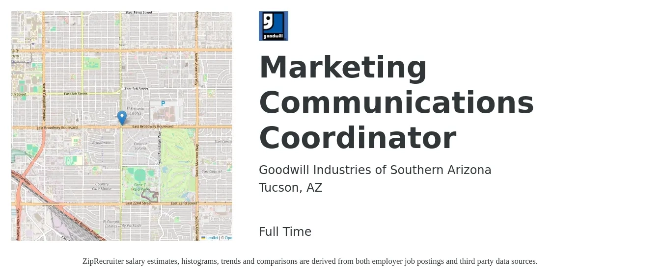 Goodwill Industries of Southern Arizona job posting for a Marketing Communications Coordinator in Tucson, AZ with a salary of $38,700 to $52,100 Yearly with a map of Tucson location.