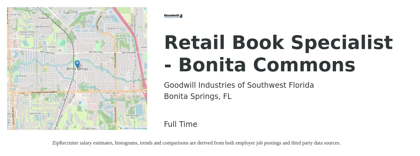 Goodwill Industries of Southwest Florida job posting for a Retail Book Specialist - Bonita Commons in Bonita Springs, FL with a salary of $55,100 to $65,900 Yearly with a map of Bonita Springs location.