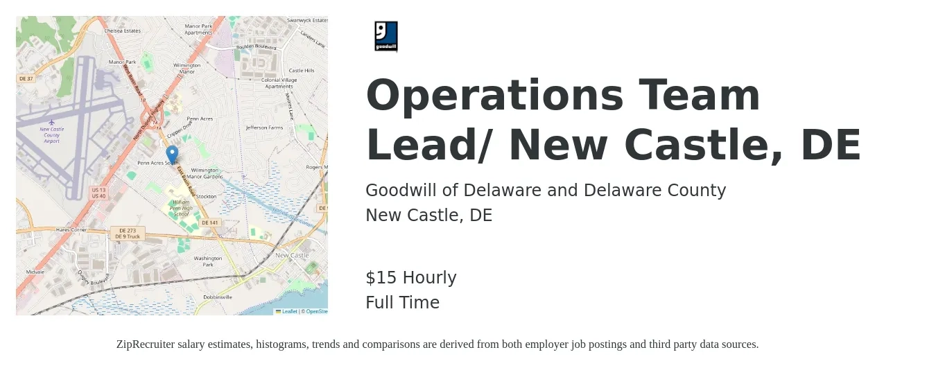 Goodwill of Delaware and Delaware County job posting for a Operations Team Lead/ New Castle, DE in New Castle, DE with a salary of $16 Hourly with a map of New Castle location.
