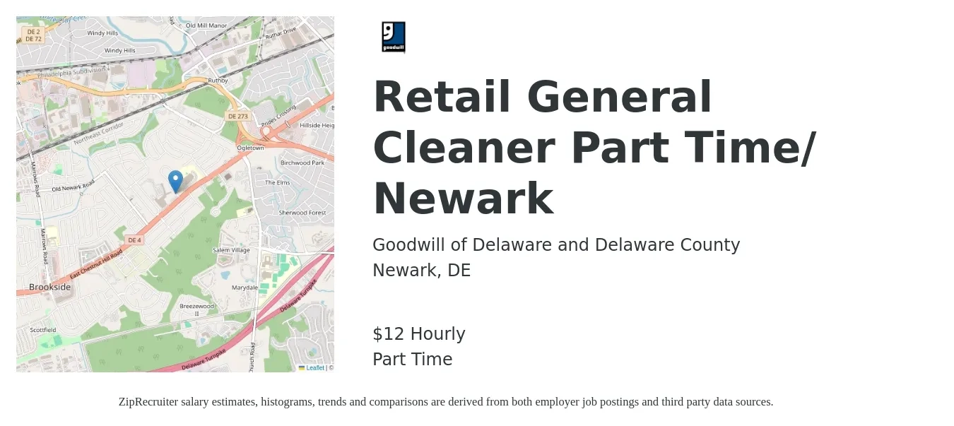 Goodwill of Delaware and Delaware County job posting for a Retail General Cleaner Part Time/ Newark in Newark, DE with a salary of $14 Hourly with a map of Newark location.