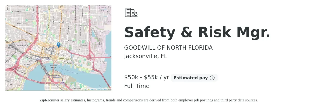 GOODWILL OF NORTH FLORIDA job posting for a Safety & Risk Mgr. in Jacksonville, FL with a salary of $50,000 to $55,000 Yearly with a map of Jacksonville location.