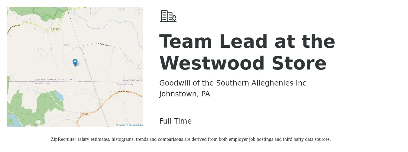 Goodwill of the Southern Alleghenies Inc job posting for a Team Lead at the Westwood Store in Johnstown, PA with a salary of $16 to $19 Hourly with a map of Johnstown location.