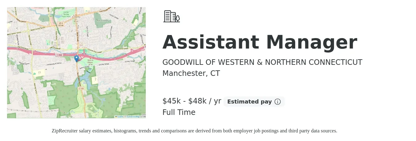 GOODWILL OF WESTERN & NORTHERN CONNECTICUT job posting for a Assistant Manager in Manchester, CT with a salary of $45,000 to $48,000 Yearly with a map of Manchester location.