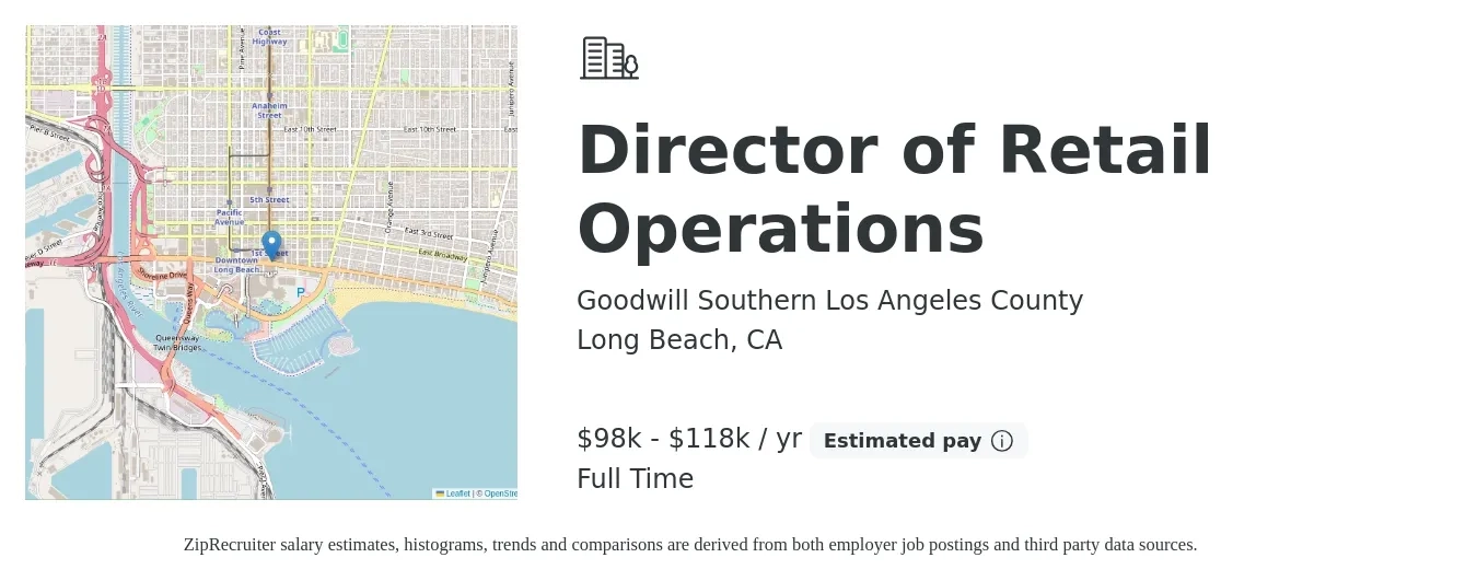 Goodwill Southern Los Angeles County job posting for a Director of Retail Operations in Long Beach, CA with a salary of $98,000 to $118,000 Yearly with a map of Long Beach location.