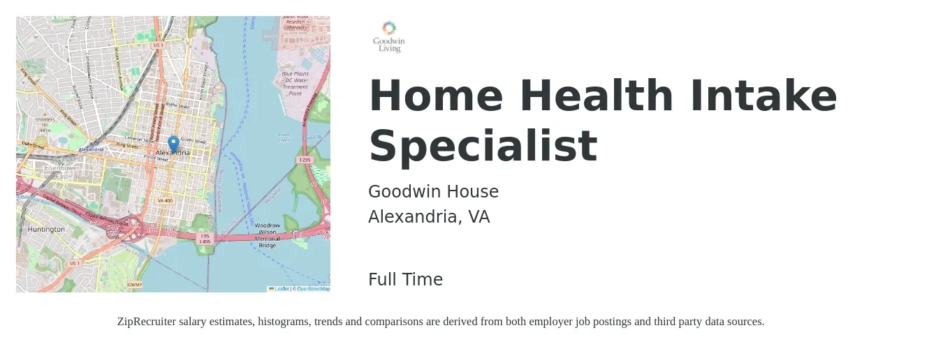 Goodwin House job posting for a Home Health Intake Specialist in Alexandria, VA with a salary of $18 to $24 Hourly with a map of Alexandria location.