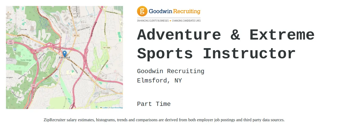 Goodwin Recruiting job posting for a Adventure & Extreme Sports Instructor in Elmsford, NY with a salary of $17 to $27 Hourly and benefits including Medical, Vision, Dental, and PTO with a map of Elmsford location.