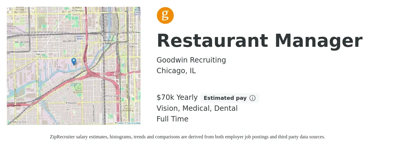 Goodwin Recruiting job posting for a Restaurant Manager in Chicago, IL with a salary of $65,000 to $70,000 Yearly and benefits including dental, medical, retirement, and vision with a map of Chicago location.