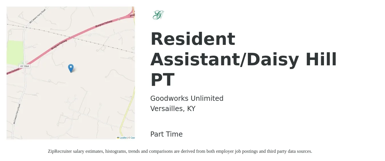 Goodworks Unlimited job posting for a Resident Assistant/Daisy Hill PT in Versailles, KY with a salary of $13 to $16 Hourly with a map of Versailles location.