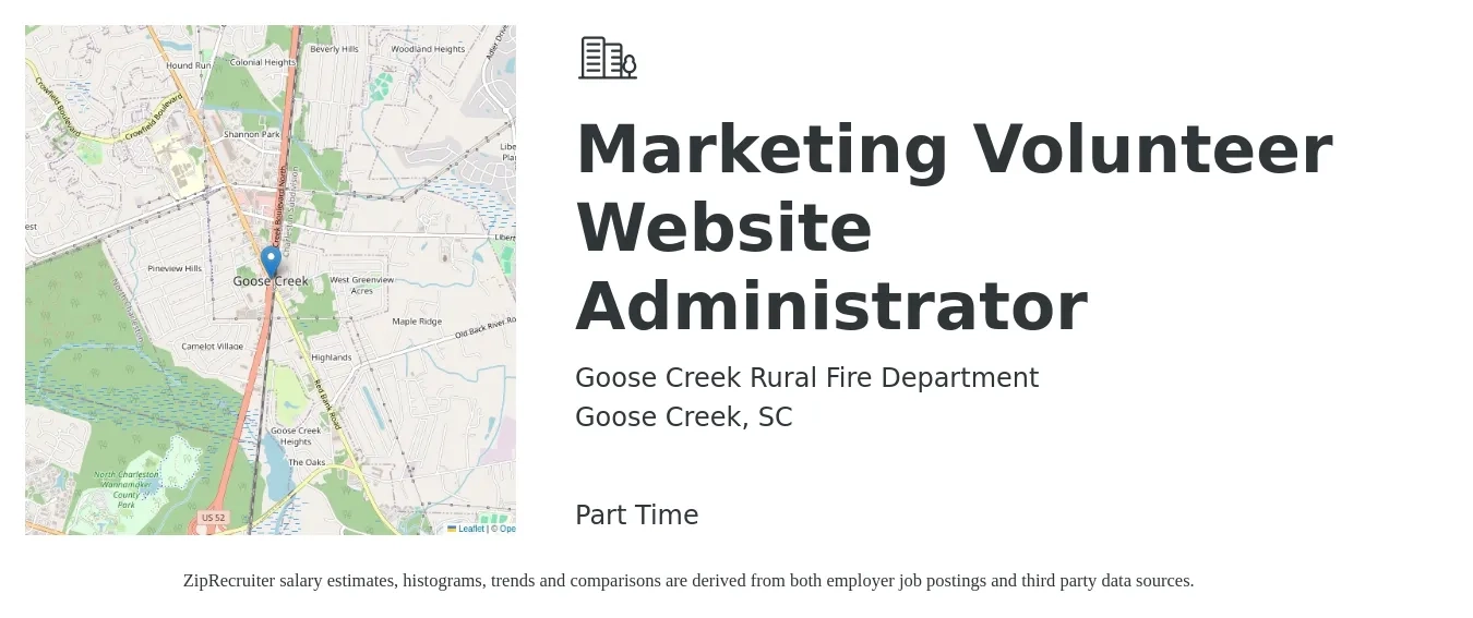 Goose Creek Rural Fire Department job posting for a Marketing Volunteer Website Administrator in Goose Creek, SC with a salary of $19 to $30 Hourly with a map of Goose Creek location.
