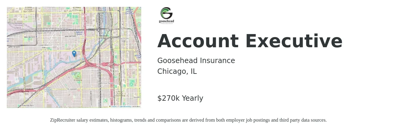 Goosehead Insurance job posting for a Account Executive in Chicago, IL with a salary of $65,000 to $100,000 Yearly and benefits including retirement, vision, dental, life_insurance, and medical with a map of Chicago location.