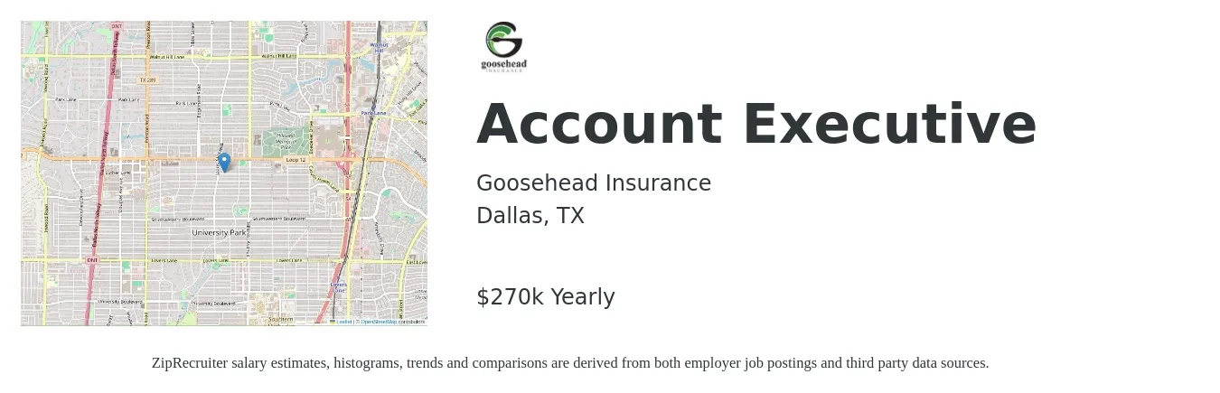 Goosehead Insurance job posting for a Account Executive in Dallas, TX with a salary of $65,000 to $100,000 Yearly and benefits including dental, life_insurance, medical, retirement, and vision with a map of Dallas location.